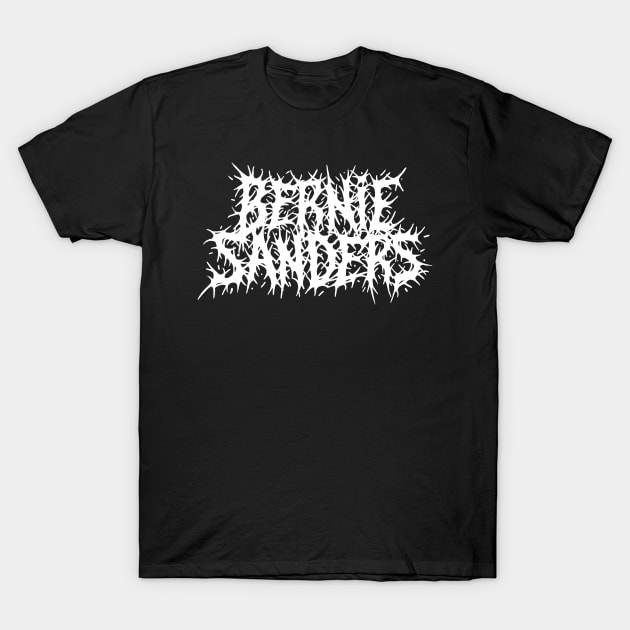 Bernie Sanders Grindcore Metal logo T-Shirt by jonah block